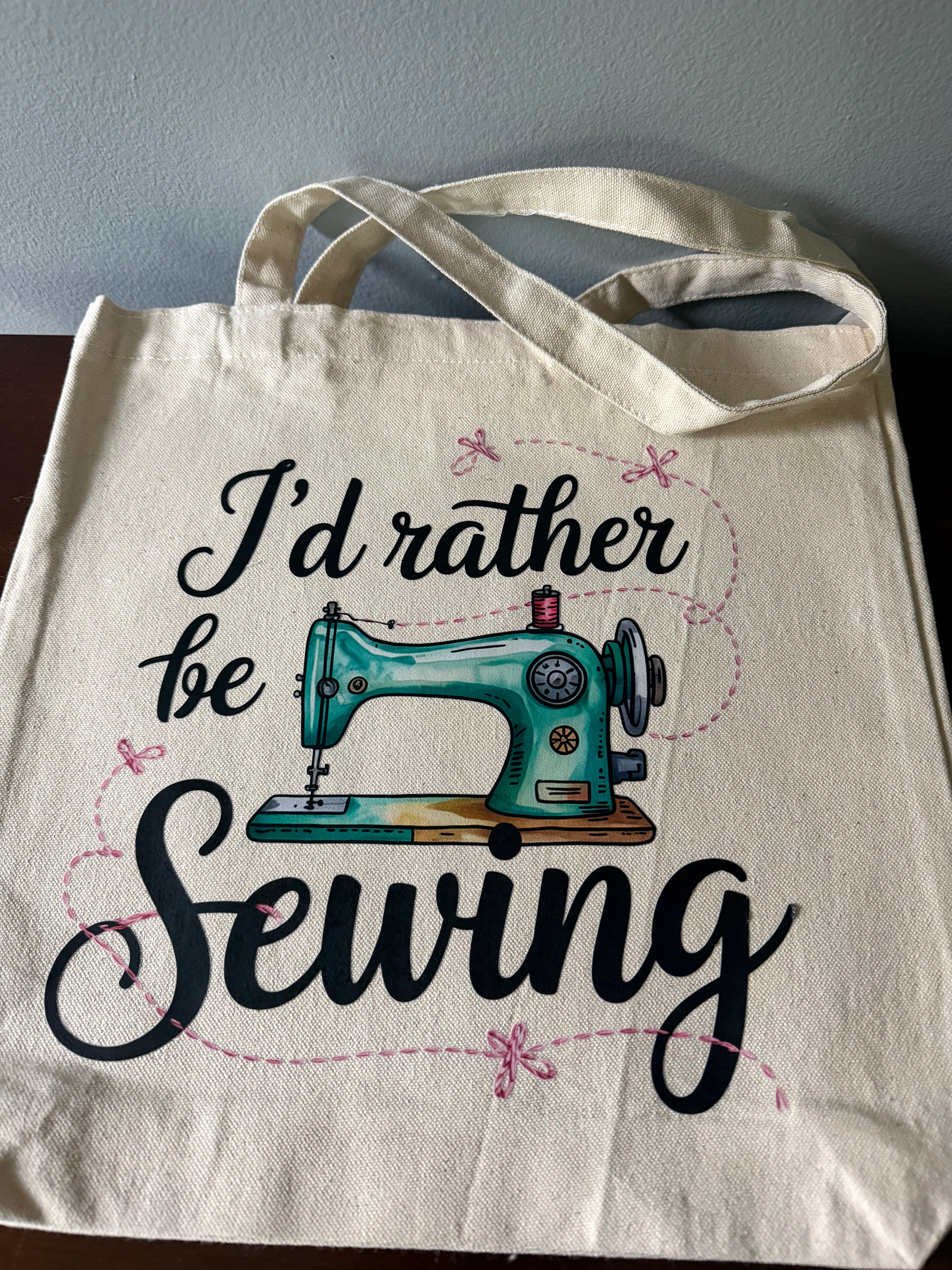 I'd Rather Be Sewing Tote Bag With Matching Zipper Pouch