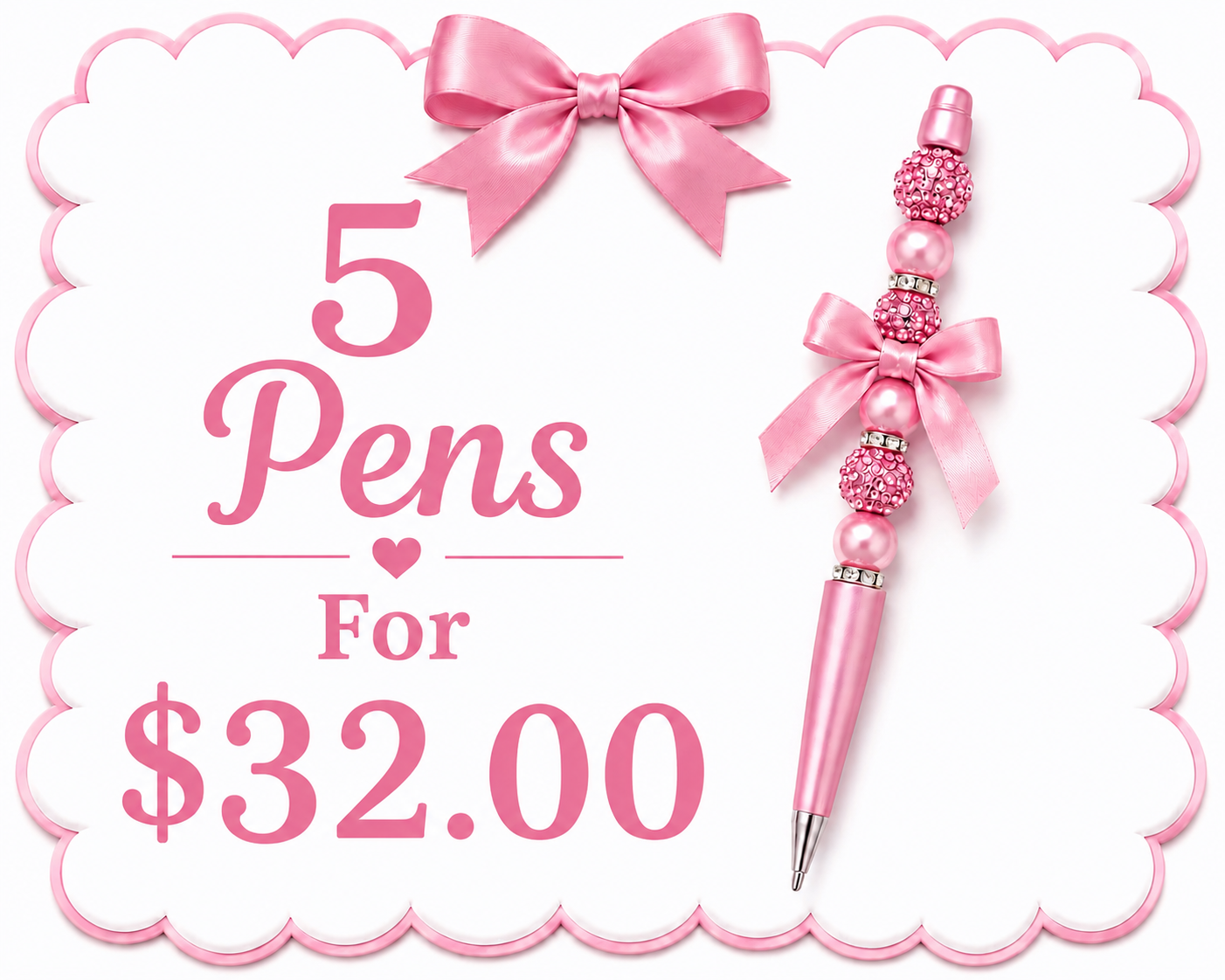 5 Pens For $32.00